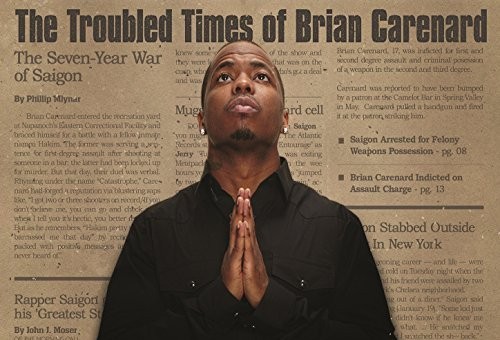 Saigon – G.S.N.T. 3: The Trouble Times Of Brian Carenard (Album Cover & Tracklist)