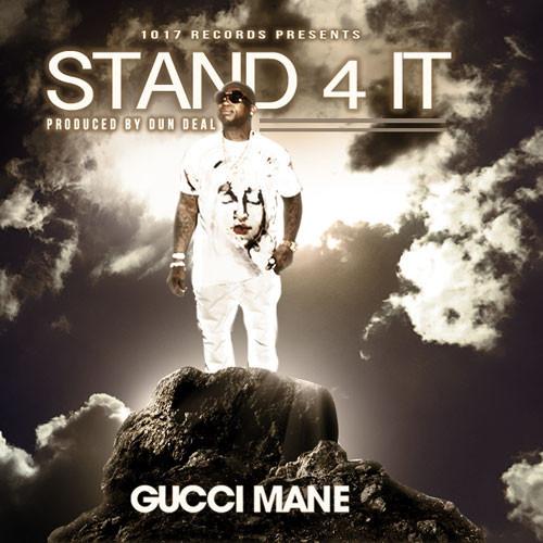 Bz9bOQOIYAAGf3L Gucci Mane - Stand For It (Prod. by Dun Deal)  