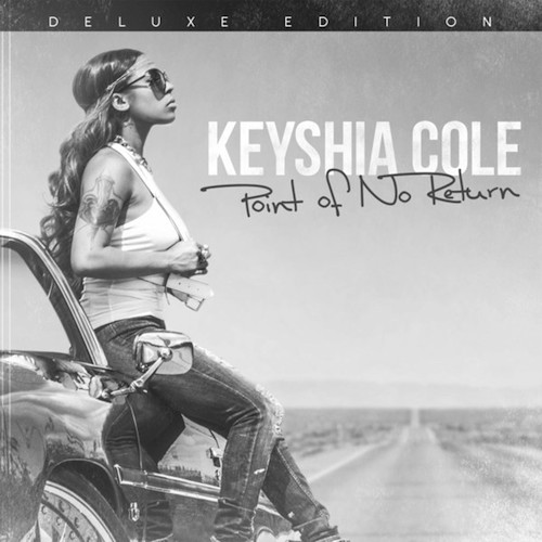 HKAZoJh Keyshia Cole – Point Of No Return LP (Album Stream)  