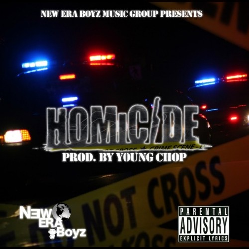 Homicide-New-Era-Boyz-Prod.-Young-Chop-500x500 Homicide - New Era Boyz (Prod. by Young Chop)  