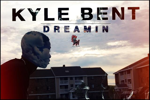 IMG_1800 Kyle Bent - Dreamin' Our Whole Lives (Video)  