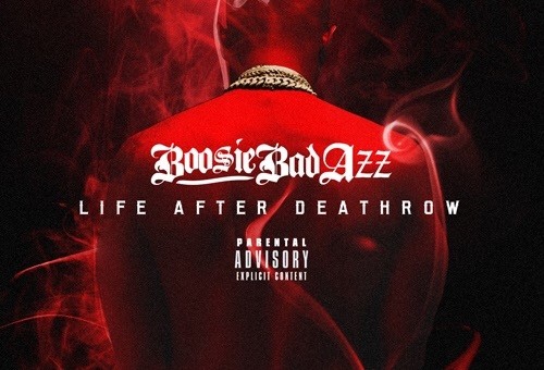 Lil Boosie – Life After Deathrow (Mixtape)