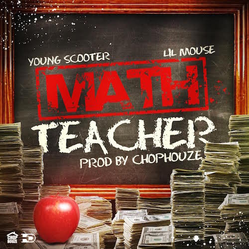 N0TrjpY Lil Mouse - Math Teacher Ft. Young Scooter  