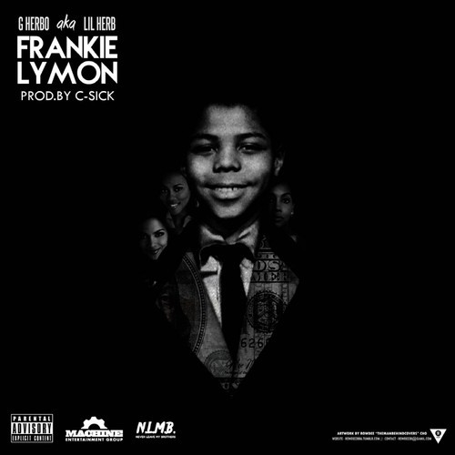 O3bFyqQ Lil Herb - Frankie Lymon (Prod. By C-Sick)  