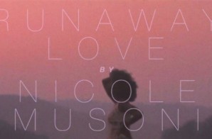 Nicole Musoni – Runaway Love (Teaser)