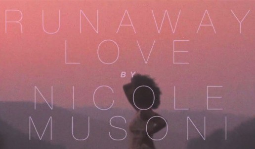 Nicole Musoni – Runaway Love (Teaser)