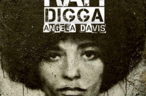 Rah Digga – Angela Davis