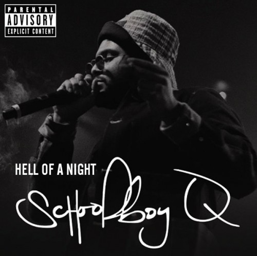 Screen-Shot-2014-10-16-at-1.59.27-PM-1-500x498 ScHoolboy Q Picks 'Hell Of A Night' As Next Single From Oxymoron  