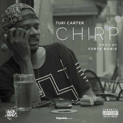 Screen-Shot-2014-10-16-at-6.13.15-PM-1 Tuki Carter - Chirp (Prod. By ForteBowie)  