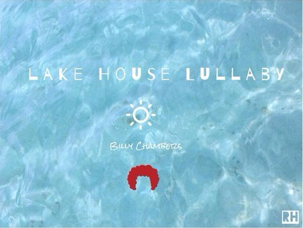 Billy Chambers – Lake House Lullaby