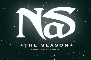 Nas – The Season (Prod. By J Dilla)