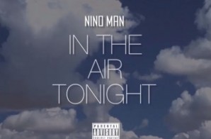 Nino Man – In The Air Tonight