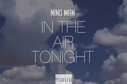 Nino Man – In The Air Tonight