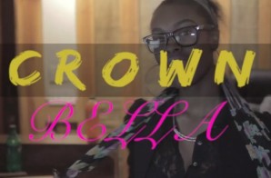 Zay Bella – Crown Me Vlog #2