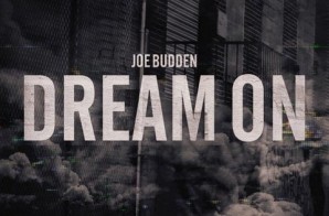 Joe Budden – Dream On