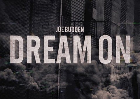 Joe Budden – Dream On