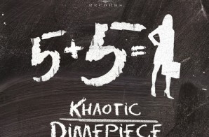 Khaotic – Dime Piece