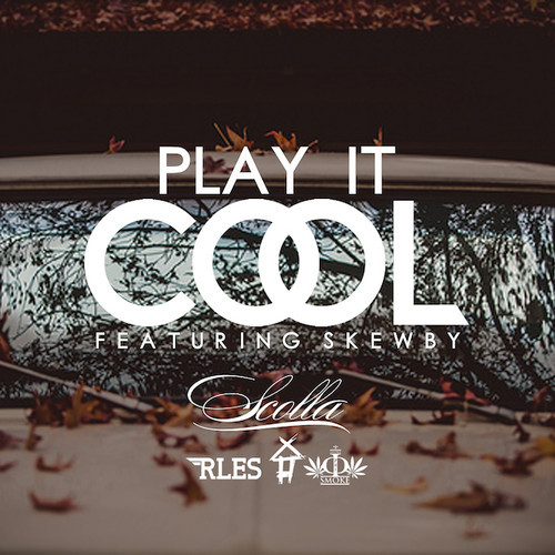 artworks-000092703653-zv0zjy-t500x500 Scolla - Play It Cool Ft. Skewby  