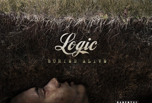 Logic – Buried Alive