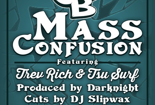 Joey B – Mass Confusion Ft. Trev Rich & Tsu Surf
