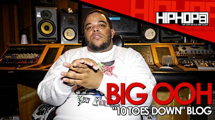 big-ooh-10-toes-down-mixtape-blog-with-hhs1987-video-2014 Big Ooh "10 Toes Down" Mixtape Blog with HHS1987 (Video)  