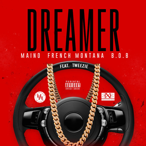 dreamer Maino - Dreamer Ft. B.o.B. & French Montana  