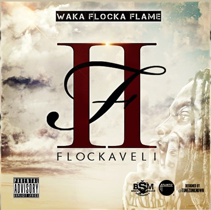flockaveli-2-artwork-1 Waka Flocka Flame Unveils The Artwork For "Flockaveli 2" 