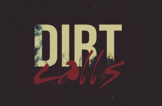 Havoc – Dirt Calls (Video)