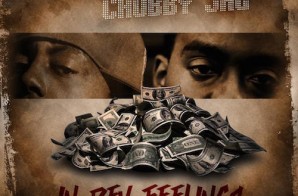 Cassidy x Chubby Jag – In Dey Feelings
