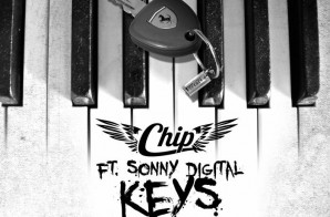 Chip x Sonny Digital – Keys (Prod. by Bobby Kritical & DJ Plugg)