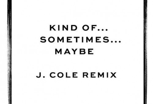 Jessie Ware – Kind Of…Sometimes…Maybe Ft. J. Cole (Remix)