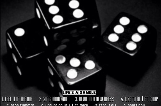 Jay Wyse – Life’s A Gamble (Mixtape)