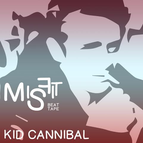 newkidcannibaltape Kid Cannibal - Misfit: Beat Tape (Album Stream)  