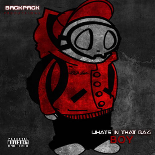 pack Backpack - What's In That Bag Boy EP  