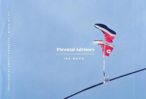 Jay Rock – Parental Advisory
