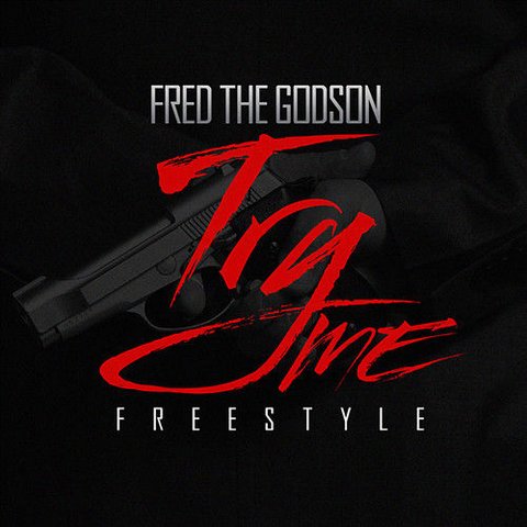proxy5 Fred The Godson - Try Me (Freestyle)  