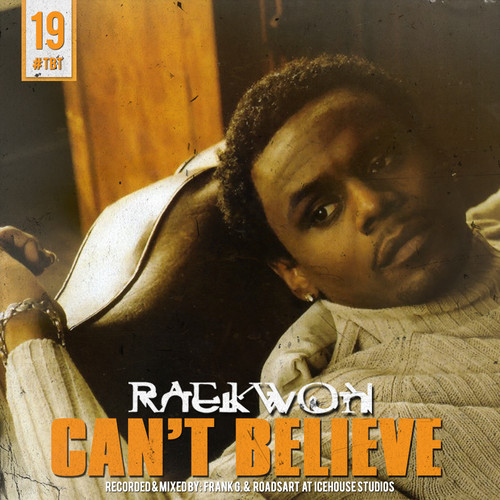 raekwon-cant-believe-remix Raekwon - Can't Believe (Remix)  