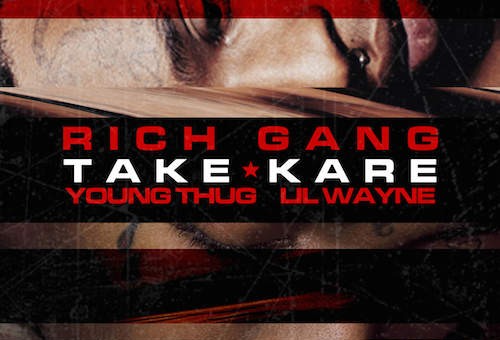 Young Thug & Lil Wayne – Take Kare (Prod. By London On Da Track)