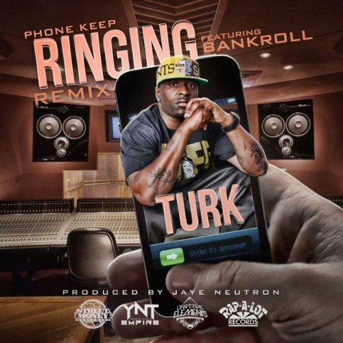 turk-bankroll-fresh-phone-keep-ringing-remix-500x500 Turk - Phone Keep Ringing (Remix) Ft. Bankroll Fresh  