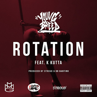 Young Breed x K Kutta – Rotation (Prod. by Stroud)