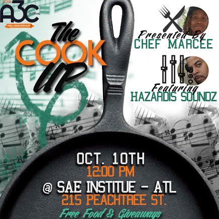 unnamed-121 Chef Marcee Presents: The Cook Up at A3C (10-10-14)  