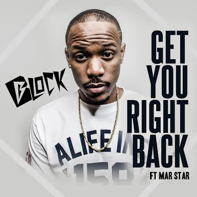 unnamed-151 Block x Mar Star - Get You Right Back  
