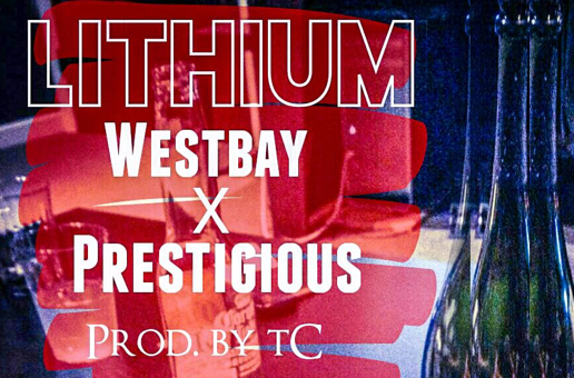 unnamed-46 Westbay x Prestigious - Lithium (Prod. by tC)  