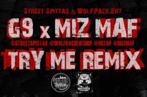 G9 x Miz MAF – Try Me (In-Studio Video)