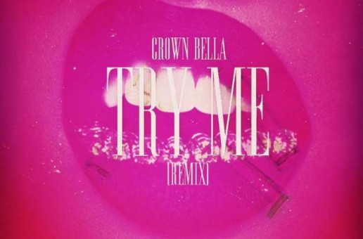 Zay Bella – Try Me Freestyle