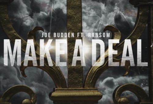 Joe Budden – Make A Deal Ft Ransom
