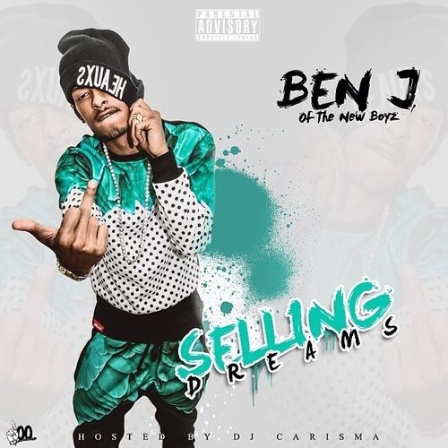 Ben_J_Selling_Dreams-front-large Ben J - Selling Dreams (Mixtape) (Hosted by DJ Carisma)  