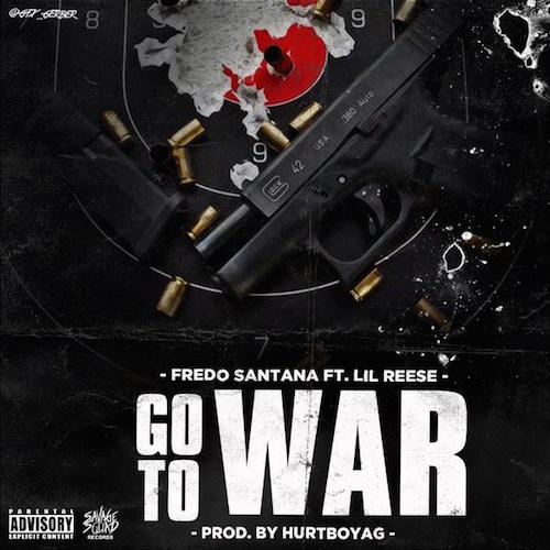 EEqQttZ Fredo Santana – Go To War Ft Lil Reese  