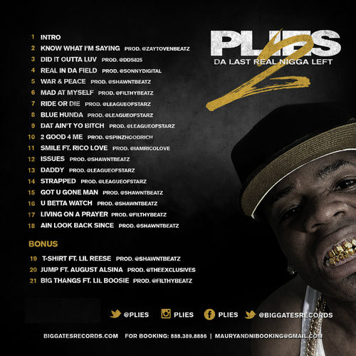 Plies_DLRN2_Tracklist Plies - Da Last Real Nigga Left 2 (Mixtape)  