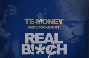 Te-Money – Real B*itch Ft. Too $hort (Video) (Dir. By Ben Marc)